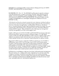 KODAK Service and Support Offers Advanced Service Package for Users of CANON, FUJITSU and PANASONIC Document Scanners
