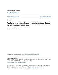 Population-Level Genetic Structure of Acmispon Argophyllus on the Channel Islands of California