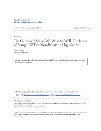 The Gendered Masks We Wear So Well: the Issues of Being LGBT Or Non-Binary in High