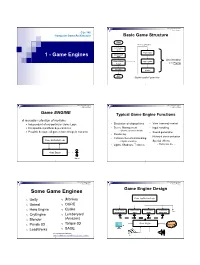 165 Lecture Notes 1 - Game Engines Csc 165 Computer Game Architecture Basic Game Structure