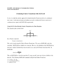 Evaluating Fourier Transforms with MATLAB