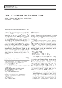Gstore: a Graph-Based SPARQL Query Engine