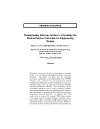 Manipulating Siloxane Surfaces: Obtaining the Desired Surface Function Via Engineering Design