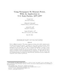 Using Newspapers to Measure Power, with an Application to U.S. State Parties, 1877-1977∗