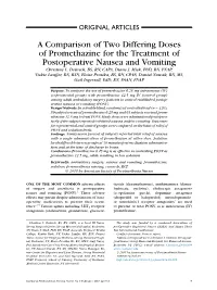 A Comparison of Two Differing Doses of Promethazine for the Treatment of Postoperative Nausea and Vomiting Christine L