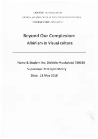 Beyond Our Complexion: Albinism in Visual Culture