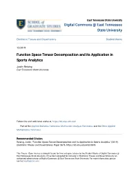 Function Space Tensor Decomposition and Its Application in Sports Analytics