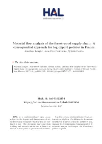 Material Flow Analysis of the Forest-Wood