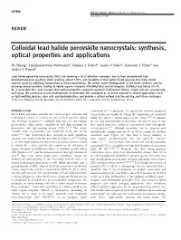 Colloidal Lead Halide Perovskite Nanocrystals: Synthesis, Optical Properties and Applications