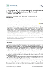 A Sequential Hybridization of Genetic Algorithm and Particle Swarm Optimization for the Optimal Reactive Power Flow