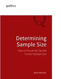 Determining Sample Size How to Ensure You Get the Correct Sample Size