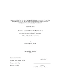 Residential Mobility and the Section 8 Housing Choice Voucher Program: Factors Predicting Mobility and the Residential Decision-Making Process of Recipients