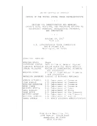 Section 301 Investigation and Hearing: China's Acts, Policies, and Practices Related to Technology Transfer, Intellectual Property, and Innovation
