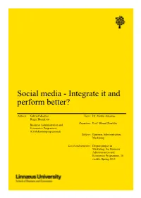 Social Media - Integrate It and Perform Better?