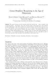 Center‐Periphery Bargaining in the Age Of