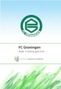 FC Groningen Audit 1-Meting April 2014