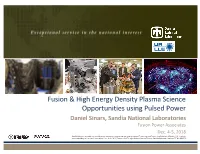 Fusion & High Energy Density Plasma Science