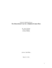 Interactive Qualifying Project the Educational Case for a Simulated Lunar Base