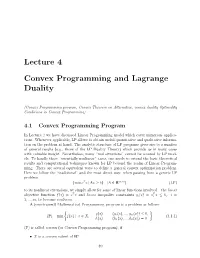 Lecture 4 Convex Programming and Lagrange Duality