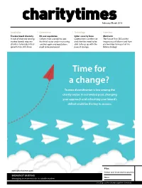 Time for a Change? Makers Is So Fully Formed It Could No Longer Be Referred Recent Research Has Put the Spotlight on a Lack of Diversity to As a Debate