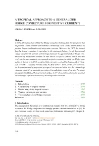 A Tropical Approach to a Generalized Hodge Conjecture for Positive Currents