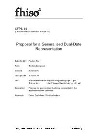 Proposal for a Generalised Dual-Date Representation