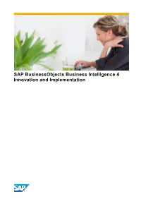 SAP Businessobjects Business Intelligence 4 Innovation and Implementation