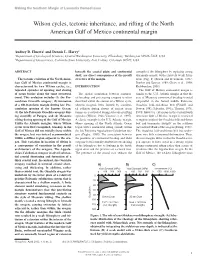 Wilson Cycles, Tectonic Inheritance, and Rifting of the North American Gulf of Mexico Continental Margin