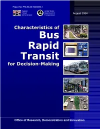 Characteristics of Bus Rapid Transit for Decision-Making