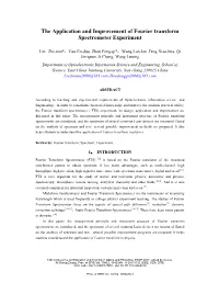 The Application and Improvement of Fourier Transform Spectrometer Experiment