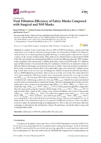 Viral Filtration Efficiency of Fabric Masks Compared with Surgical And