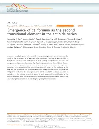 Emergence of Californium As the Second Transitional Element in the Actinide Series