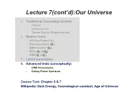 Lecture 7(Cont'd):Our Universe