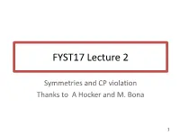 Symmetries and CP Violation Thanks to a Hocker and M