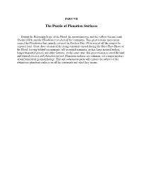 The Puzzle of Planation Surfaces
