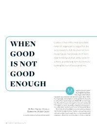 When Good Is Not Good Enough