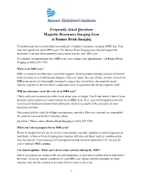 Frequently Asked Questions Magnetic Resonance Imaging Scan at Banner Brain Imaging