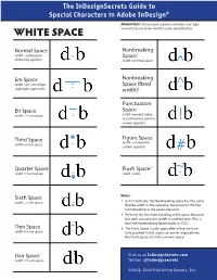 Indesignsecrets Guide to Special Characters in Adobe Indesign®