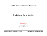 The Enigma Cipher Machine