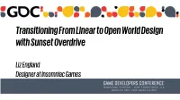 Transitioning from Linear to Open World Design with Sunset Overdrive