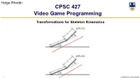 CPSC 427 Video Game Programming
