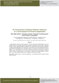 An Assessment of Design Patterns' Influence on a Java-Based E-Commerce Application Maria Mouratidou1, Vassilios Lourdas2, Alexander Chatzigeorgiou3 and Christos K