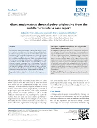 Giant Angiomatous Choanal Polyp Originating from the Middle Turbinate: a Case Report