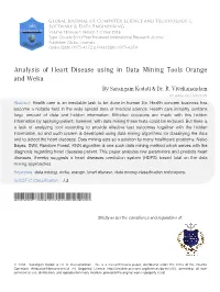 Analysis of Heart Disease Using in Data Mining Tools Orange and Weka by Sarangam Kodati & Dr