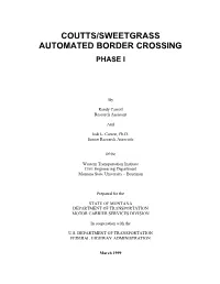 Coutts/Sweetgrass Automated Border Crossing: Phase I