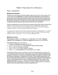 Module 1: Preparedness, ICS, and Resources Topic 1