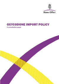 Oxycodone Import Policy Consultation Paper
