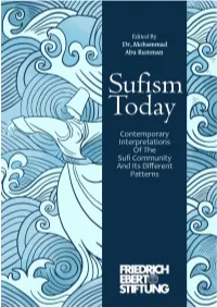 SUFISM TODAY: Contemporary Interpretations of the Sufi Community and Its Different Patterns Hashemite Kingdom of Jordan National Library Submission No