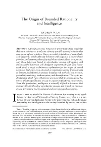 The Origin of Bounded Rationality and Intelligence1