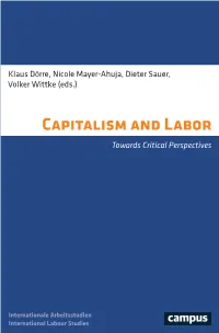 Capitalism and Labor Has Become a Standard Work on This Subject